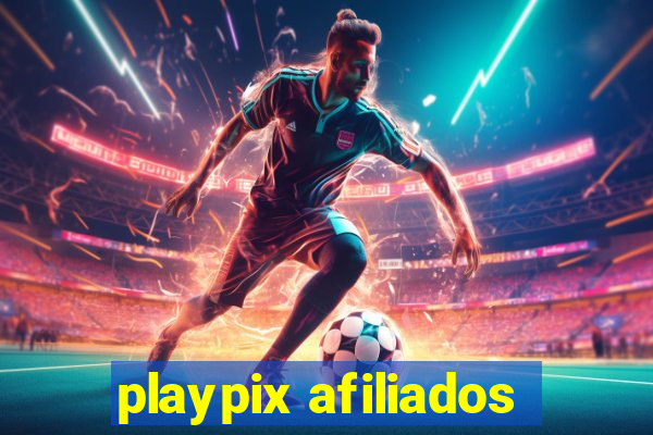 playpix afiliados